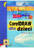 Kubik Agnieszka - CorelDRAW dla dzieci