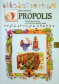 Jak stosować propolis porady dla zdrowia oraz ochrony ogrodu i sadu