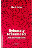 Dylematy tożsamości