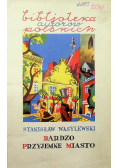 Bardzo przyjemne miasto 1929 r.