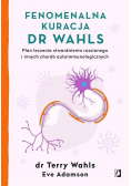 Fenomenalna kuracja dr Wahls