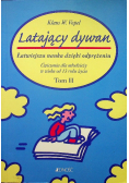 Latający dywan  łatwiejsza nauka dzięki odprężeniu Tom II