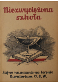 Niezwyciężona szkoła 1947 r.