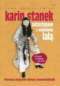 Karin Stanek Autostopem z malowaną lalą