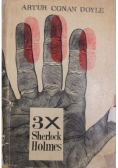 3 X Sherlock Holmes