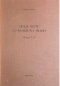 Dzieje Rzymu od założenia miasta Księgi od I do V