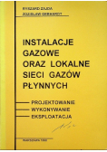 Instalacje gazowe oraz lokalne sieci gazów płynnych