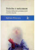 Dziecko z autyzmem