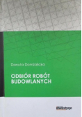 Odbiór robót budowlanych