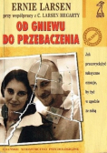 Od gniewu do przebaczenia