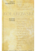 Wielcy filozofowie Leszek Kołakowski Kultura i fetysze