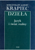 Krąpiec Dzieła Tom XIII Język i świat realny