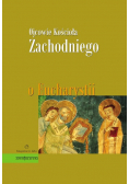 Ojcowie Kościoła Zachodniego o Eucharystii