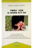 Twój syn w wieku 6 - 7 lat