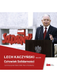 Lech Kaczyński Człowiek Solidarności