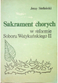 Sakrament chorych w reformie Soboru Watykańskiego II