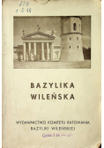 Bazylika Wileńska ok 1933 r