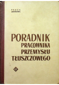 Poradnik pracownika przemysłu tłuszczowego