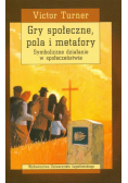 Gry społeczne, pola i metafory