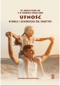 Ufność w Biblii i Dzienniczku św. Faustyny