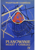 Planowanie miast i osiedli Tom IV