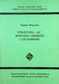 Struktura Ja wartości osobiste i zachowanie