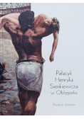 Pałacyk Henryka Sienkiewicza w Oblęgorku