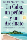 Un Cabo, un peñón y un Asesinato