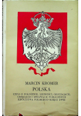Polska czyli o położeniu ludności obyczajach urzędach i sprawach publicznych królestwa polskiego księgi dwie