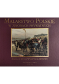 Malarstwo Polskie w zbiorach prywatnych