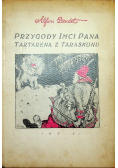 Przygody Imci Pana Tartarena z Taraskonu 1922 r.