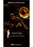 Hard bop brzmienie pewnej epoki