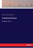A bartered honour