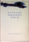 Naprawa samochodu star 20