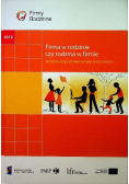 Firma w rodzinie czy rodzina w firmie