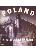 Poland in Old Photographs