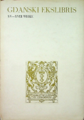 Gdański ekslibris XV - XVIII wieku