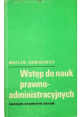 Wstęp do nauk prawno administracyjnych