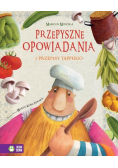Przepyszne opowiadania i przepisy Tappiego