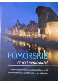 Pomorskie tu jest najpiękniej