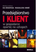 Przedsiębiorstwo i klient w gospodarce opartej na usługach
