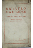 Światło na drodze 1922 r.