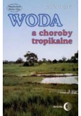 Wody a choroby tropikalne