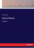 Fools of Nature