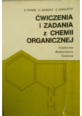 Ćwiczenia i zadania z chemii organicznej