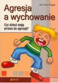 Agresja a wychowanie