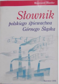 Słownik polskiego śpiewactwa Górnego Śląska autograf Hanke