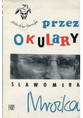 Przez okulary Sławomira Mrożka