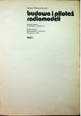 Budowa i pilotaż radiomodeli