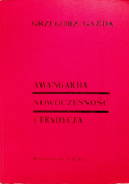 Awangarda Nowoczesność i tradycja
